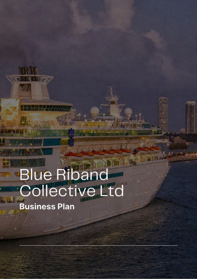 Blue Riband Collective Ltd Business Plan - Case Study