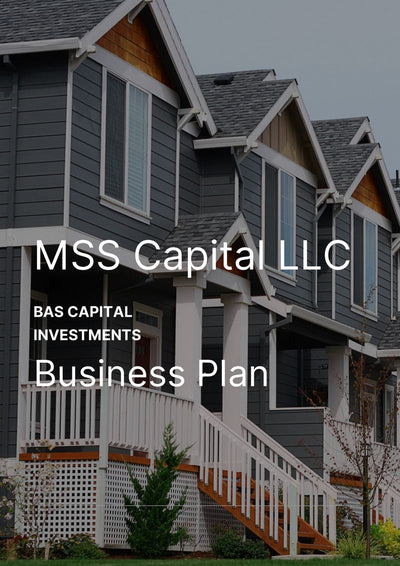 MSS Capital LLC Business Plan - Case Study