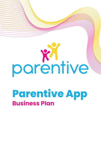 Parentive Business Plan - Case Study