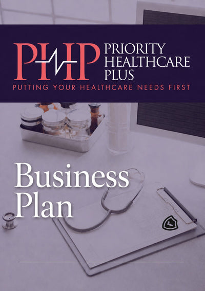 Priority Healthcare Plus Ltd Business Plan - Case Study