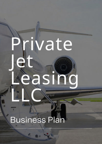 Private Jet Leasing Business Plan - Case Study