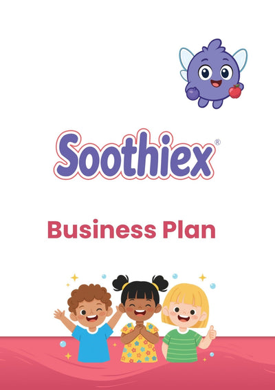 Soothiex Business Plan - Case Study