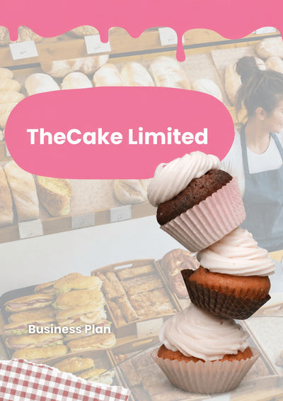 The Cake Ltd Business Plan - Case Study