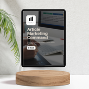 Article Marketing Command for Startups and Small Businesses - E-book