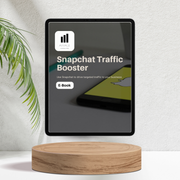 Snapchat Traffic Booster for Startups, Entrepreneurs and Small Businesses - E-book