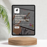 Make Your Online Marketing Go Viral for Startups, Entrepreneurs and Small Businesses - E-book