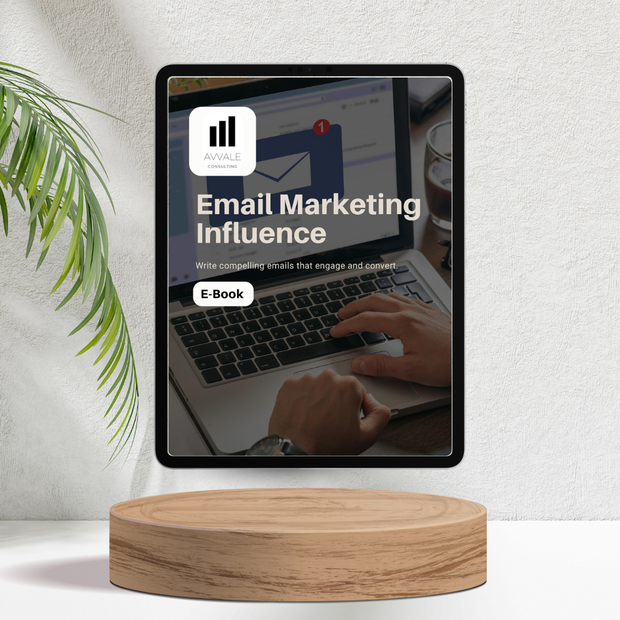 Email Marketing Influence for Startups, Entrepreneurs and Small Businesses - E-book