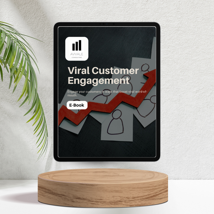 Viral Customer Engagement for Startups, Entrepreneurs and Small Businesses - E-book